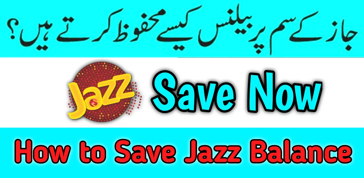 How to Save Jazz Balance 2024 – Save Now